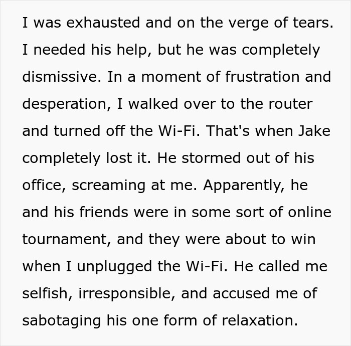 New Mom Decides To Leave Husband After His Reaction To Her Unplugging Wi-Fi So He Could Help Her