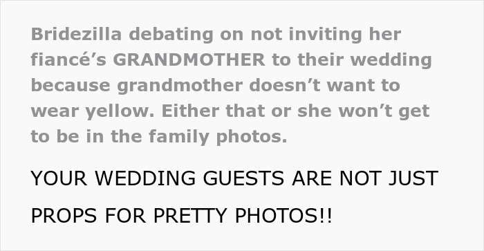 “Don’t Like Yellow, Sorry”: Grandma Pushes Bridezilla Past Her Limit By Refusing Dress Code