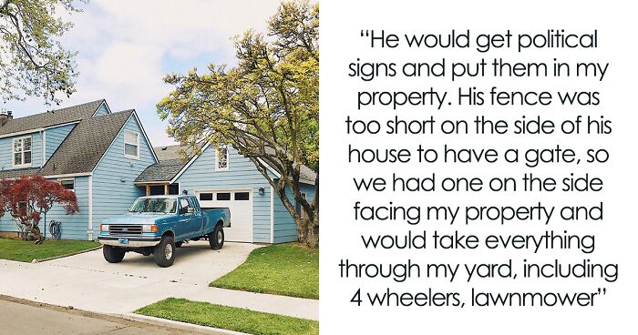 Retired Army Man Threatens To Ruin Neighbor’s Driveway So His Wife Won’t Use It, Man Gets Revenge