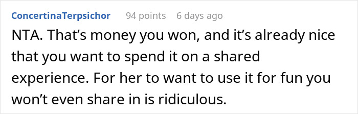 Man Is Called A Jerk For Not Wanting To Spend His Bet Winnings On A Trip That Doesn’t Involve Him