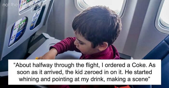 Arrogant Mom Wants Another Passenger To Give Their Coke To Entitled Brat, Gets A Rude Awakening