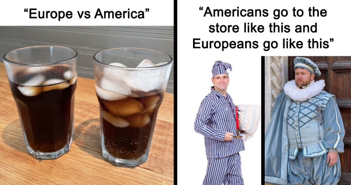 Europe Vs. The US: 40 Hilariously Spot-On Tweets