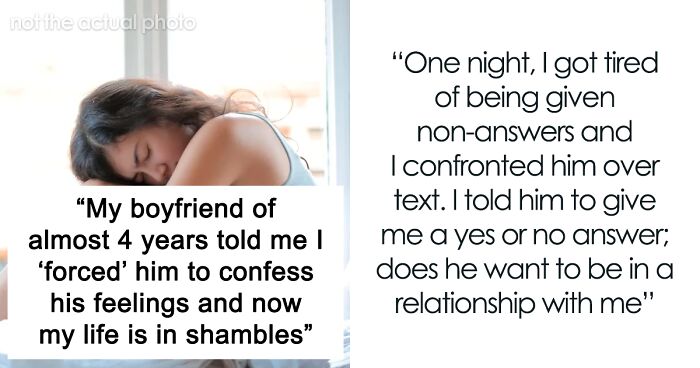 Internet Urges Woman To Break Up After Bf Accuses Her Of Forcing Him Into A Relationship