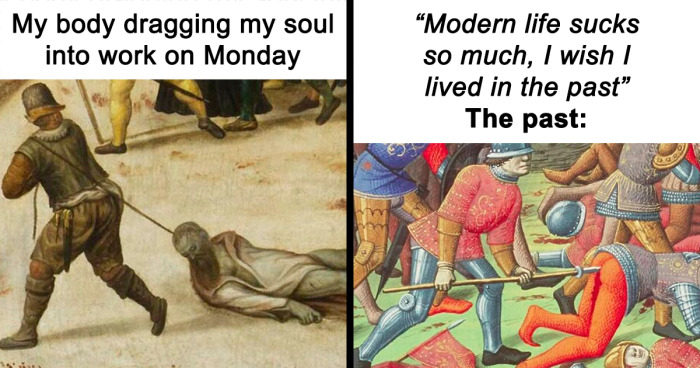 96 Funny Classical Art Memes That Prove The Struggle Has Been Real Through All Times