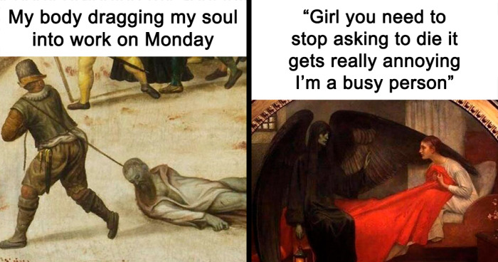 96 Hilarious And Relatable Classical Art Memes That Belong In (Your Phone) Galleries