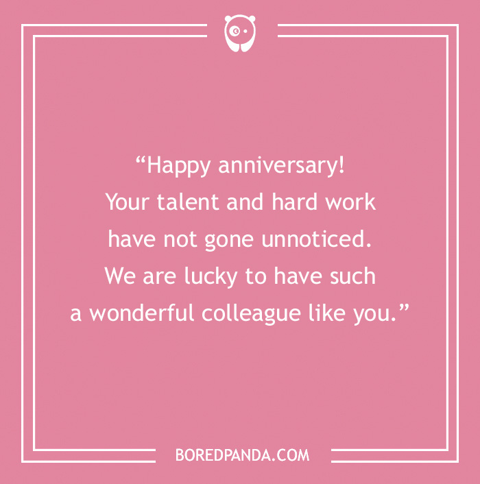 Purple background with text on it “Happy anniversary! Your talent and hard work have not gone unnoticed. We are lucky to have such a wonderful colleague like you.”