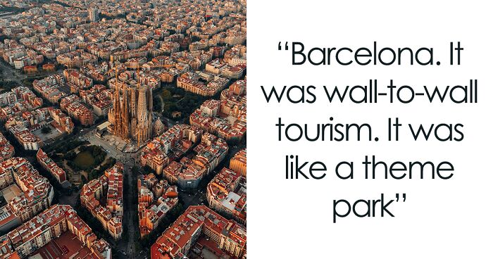 60 Times Overtourism Ruined The Experience Of Visiting Certain Locations