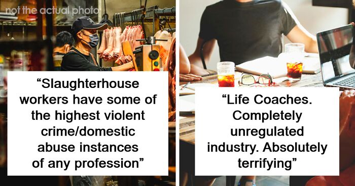 “Which Profession Has The Most Deranged People?”: 40 Jobs That Often Attract Strange People