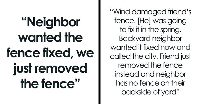 Person Reports Neighbor To Make Him Fix His Fence, He Removes It So That They Can’t Use Their Pool