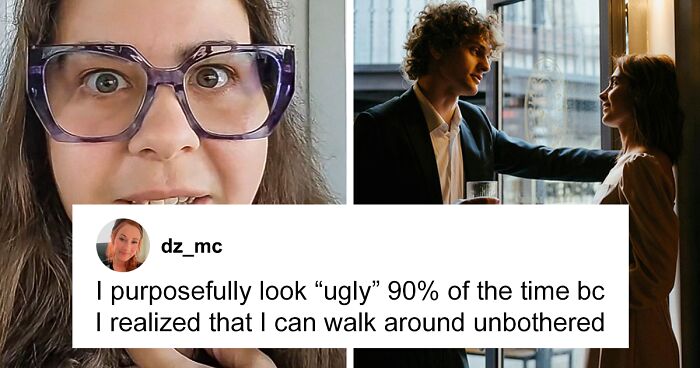 “Being Ugly Is Great”: Woman Claims Her Less-Than-Stellar Looks Are A “Privilege”