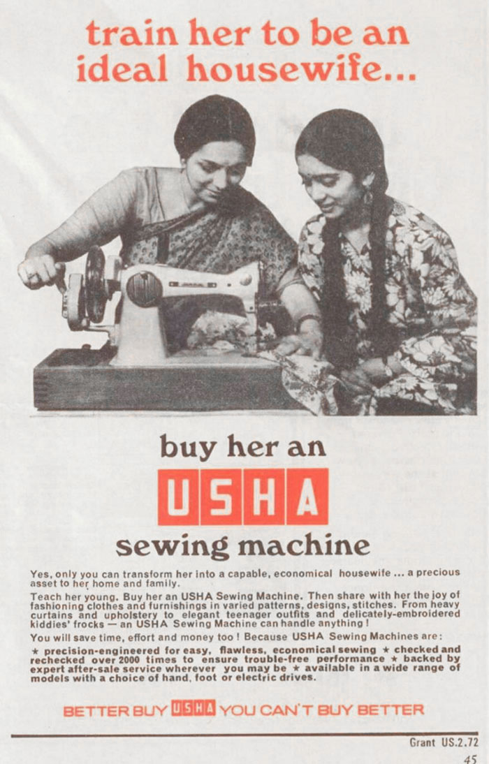 USHA Sewing Machine Ad From The 1970s: "Train Her To Be An Ideal Housewife. Buy Her An USHA Sewing Machine"