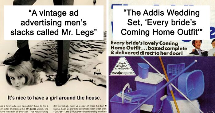 99 Funny And Weird Vintage Ads, Most Of Which Have Failed The Test Of Time