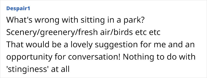 Woman Upset When Guy Asks Her To Sit In The Park For Second Date, Sparks Online Discussion