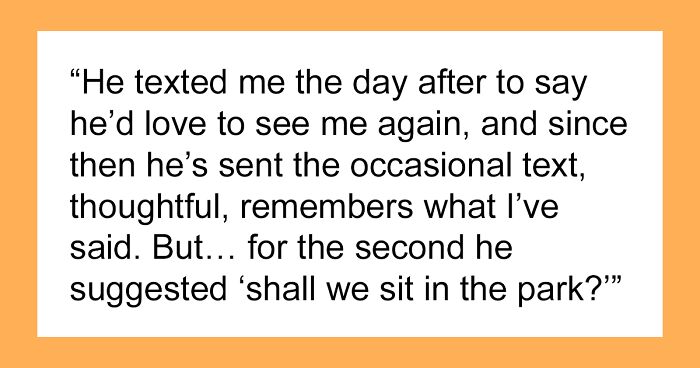 Man Wants To Take Woman To Park For Their Second Date, She Thinks It’s A Terrible Idea