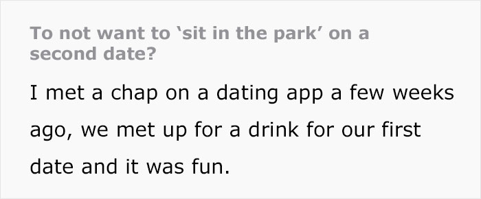 Woman Upset When Guy Asks Her To Sit In The Park For Second Date, Sparks Online Discussion