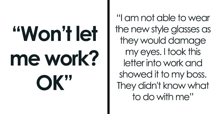 “Won’t Let Me Work? OK”: Worker Maliciously Complies With A New Policy, Gets A 10-Week Paid Break