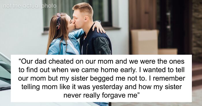 Dad’s Infidelity Ruins Family’s Lives, Woman Is Horrified After Finding Out Married Sis Is Cheating