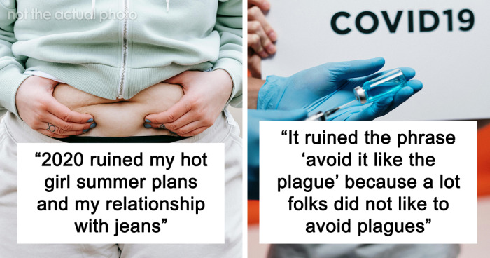 67 Things That Were Screwed Up By The Covid Pandemic Quite Severely And Possibly Irreparably