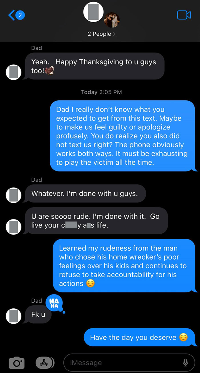 My Father With Whom I Have Little To No Contact, Put Me (24 Years Old) And My Sister (40 Years Old) In A Group Chat To Chastise Us For Not Texting Him On Thanksgiving