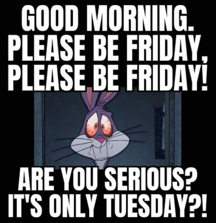 Tired Bugs Bunny with red eyes on Tuesday meme