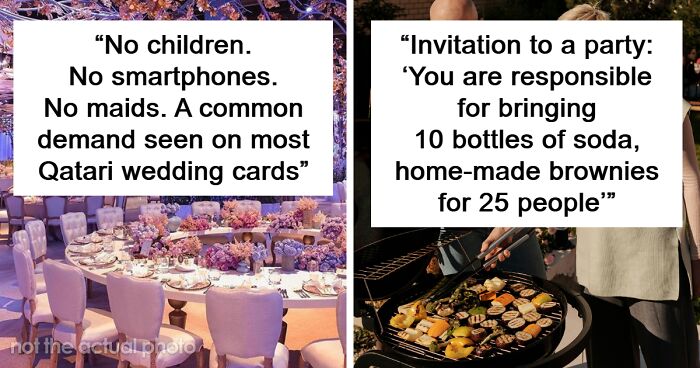 50 Of The Most Unreasonable Demands Hosts Gave Their Party Guests