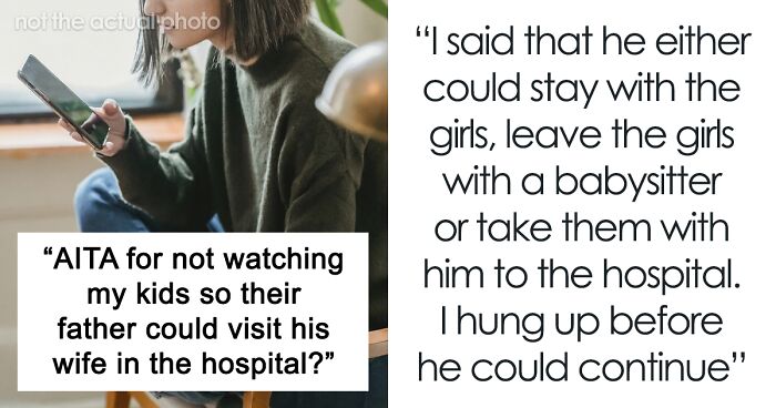 Mom Refuses To Take Her Kids During Ex’s Week Because Of His Wife’s Emergency, Gets A Reality Check