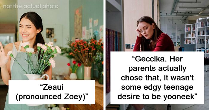 People Can’t Understand Why Parents Would Give Their Kids These 80 Names