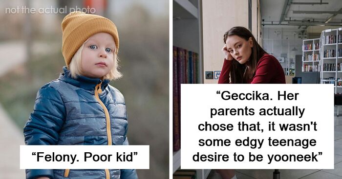 80 Hilariously Bad Names That Parents Actually Gave Their Kids