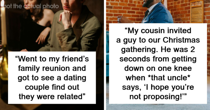 “Faked A Heart Attack”: 50 People Spill The Tea About Their Worst Family Functions