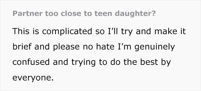 Woman Asks For Advice Online As She’s Disturbed By Her Stepdaughter’s Closeness With Her Dad