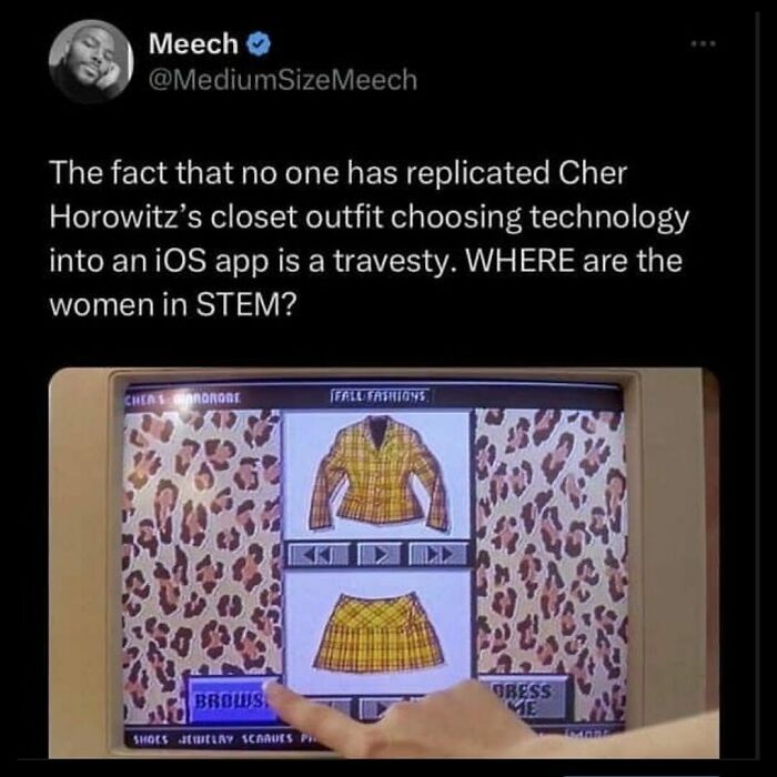 Millennial meme about replicating Cher Horowitz's closet tech as an iOS app, highlighting women in STEM.