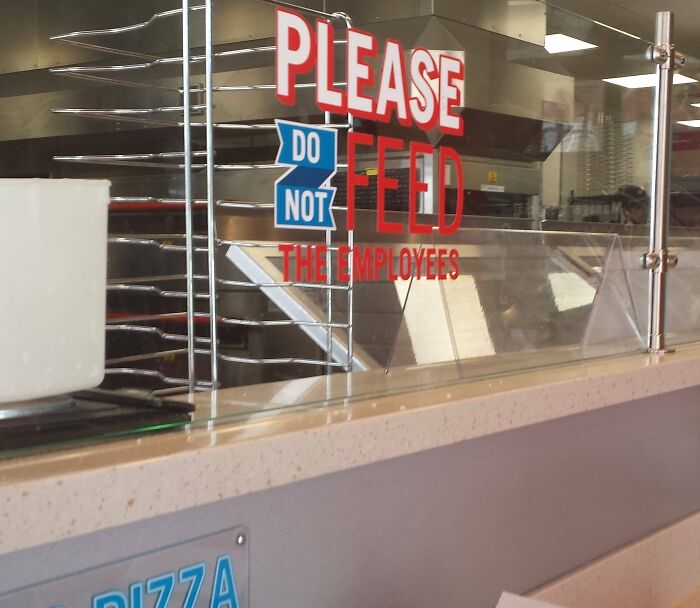 This Sign At A Chain Pizza Place Left A Bad Taste In My Mouth