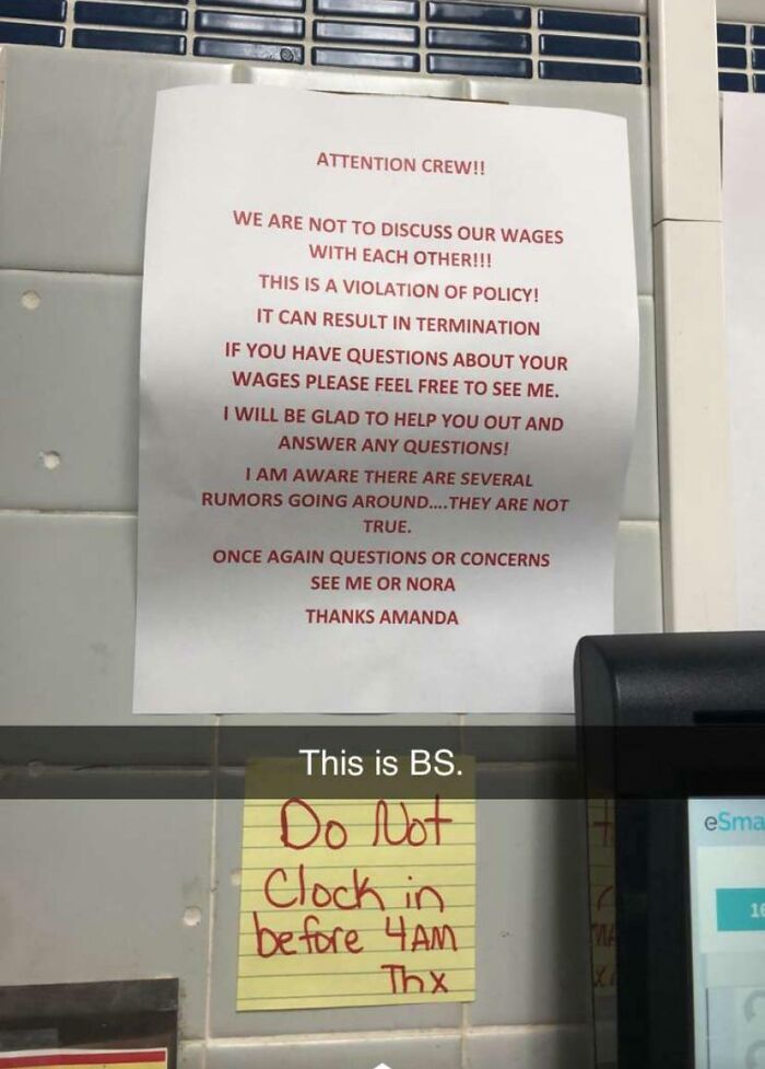 When I Used To Work At This Fast-Food Restaurant, They Hung This Sign Up. I Took A Snapchat Of It And Talked To Management