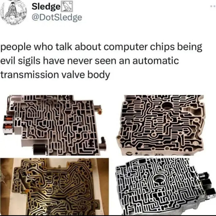 Automatic transmission valve bodies look like complex circuits, amusingly compared to evil sigils in a humorous meme.