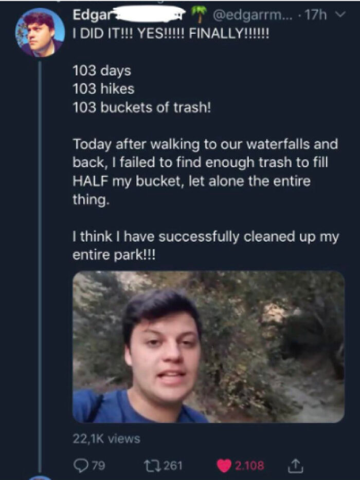 This Guy Cleaned Up An Entire Park By Himself! He Went Hiking For At Least An Hour Everyday, Filling 1-2 Buckets To The Brim With Trash Every Hike