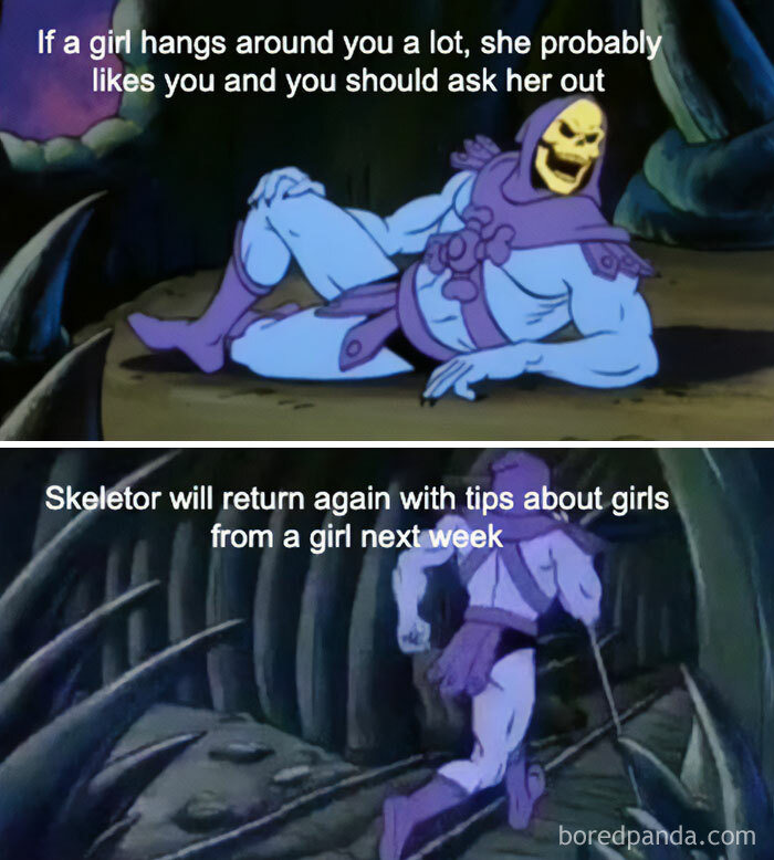 A flirty meme featuring two panels from an animated show. The top panel shows Skeletor lying down, smiling, with the text, "If a girl hangs around you a lot, she probably likes you and you should ask her out." The bottom panel shows Skeletor walking away with the text, "Skeletor will return again with tips about girls from a girl next week," humorously presenting Skeletor as a source of relationship advice.