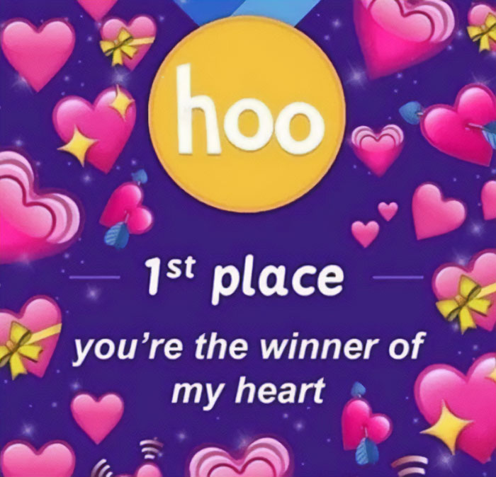 A love meme featuring a gold medal with the text "hoo" in the center. Below the medal, the text reads, "1st place you're the winner of my heart." The background is filled with various pink heart emojis, adding to the romantic and celebratory theme.