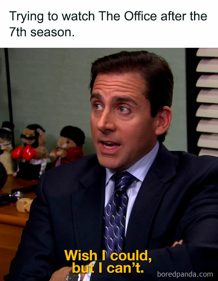 A "The Office" meme featuring Michael Scott with an expressive look, sitting in his office. The text above the image reads, "Trying to watch The Office after the 7th season." The text below the image, spoken by Michael, reads, "Wish I could, but I can't." The meme humorously reflects fans' sentiment about the show's quality after the departure of Michael Scott's character.