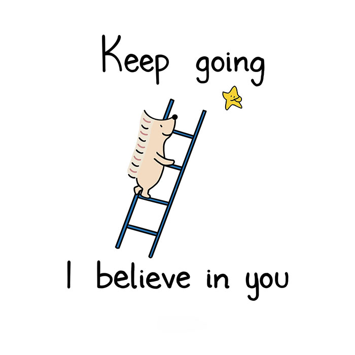 A "You can do it" meme featuring a simple, cute illustration of a small animal, possibly a hedgehog, climbing a blue ladder towards a smiling yellow star. The text above the image reads, "Keep going," and below the image, it says, "I believe in you." The meme is designed to provide encouragement and motivation, using the imagery of reaching for a star to symbolize striving for goals.