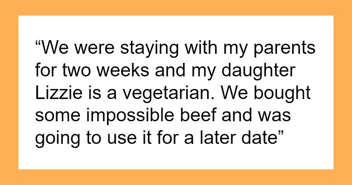 Couple Take Offense At Grandkid’s Veggie Meat, But Don’t Notice A Thing When They Eat It By Mistake