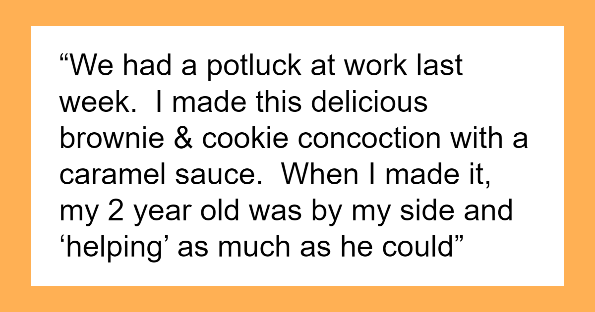 Mom Serves Dessert Made With Her 2YO At Office Potluck, Colleague Reports Her To HR