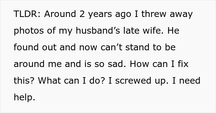 “At That Moment I Snapped”: Woman Erases Every Trace Of Man’s Ex-Wife, Realizes She Messed Up