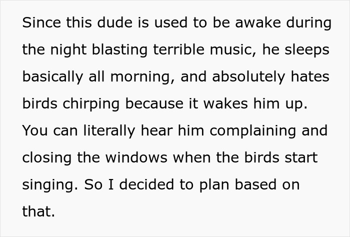 People Fail To Reason With Loud Creepy Neighbor, So Woman Ensures He Suffers Daily