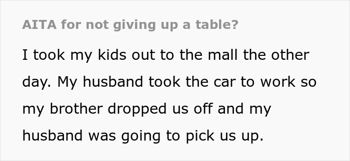 “She’s Scaring My Kids”: Entitled Woman Wants A Table, Tries Taking It From The Wrong Person