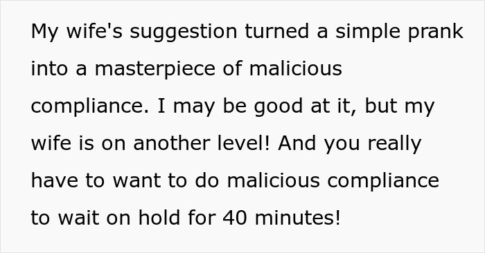 Man Prepares To Maliciously Comply With Phone Company Until His Wife Has An Even Better Idea