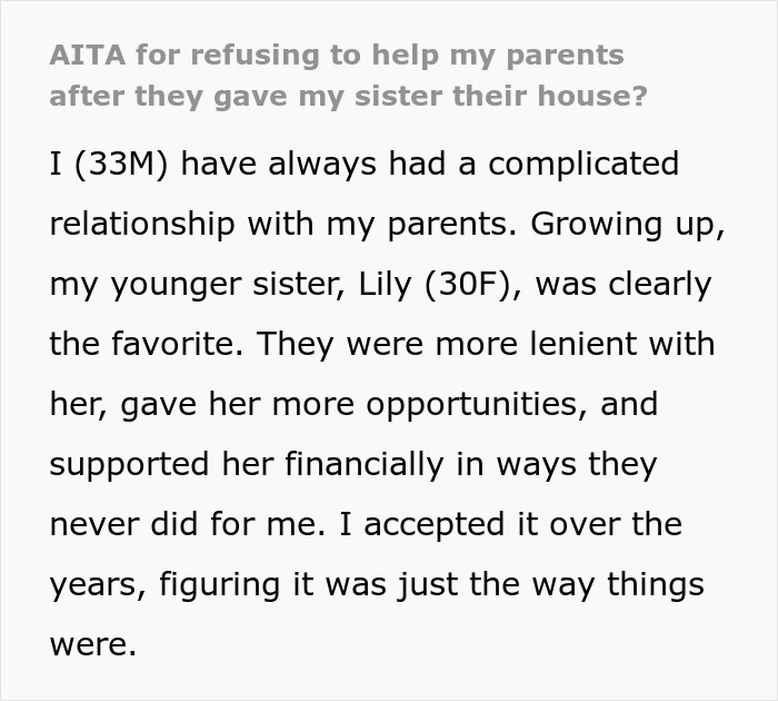 “Family Comes First”: Man Refuses To Help Parents After They Give Their House To Sister