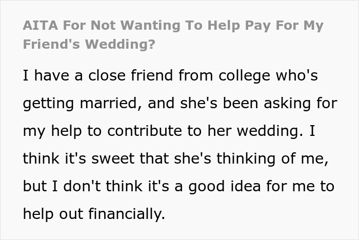 Woman Called “Selfish” For Refusing To Help Fund Friend’s Wedding, People Agree With The Bride