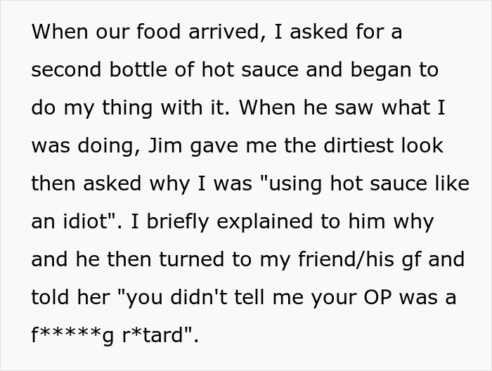 Woman Is Called An Idiot For Liking Hot Sauce By Her Friend’s BF, Harshly Tells Him Off And Leaves