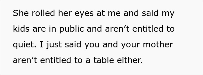 “She’s Scaring My Kids”: Entitled Woman Wants A Table, Tries Taking It From The Wrong Person