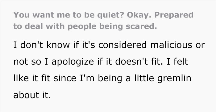 “You Want Me To Be Quiet? Okay”: Forced Silence Leads To Chaos In Malicious Compliance